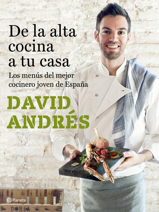 Title details for De la alta cocina a tu casa by David Andrés Morera - Available